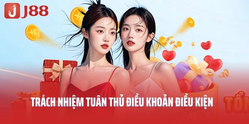 Trách nhiệm tuân thủ điều khoản điều kiện