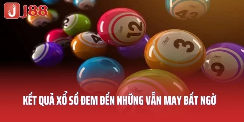 Kết quả xổ số đem đến những vẫn may bất ngờ